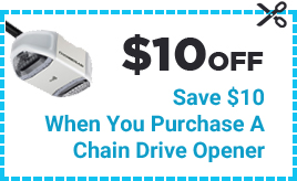 Coupon $10 Off - Save $10 When You Purchase A Chain Drive Opener